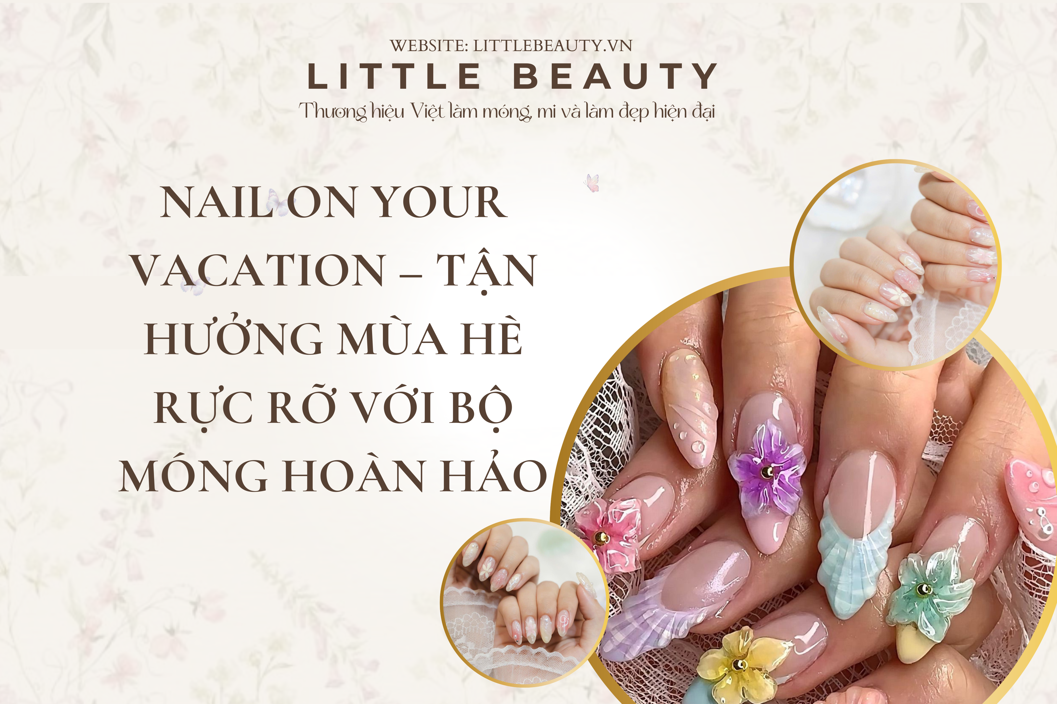Nail On Your Vacation – Tận Hưởng Mùa Hè Rực Rỡ Với Bộ Móng Hoàn Hảo