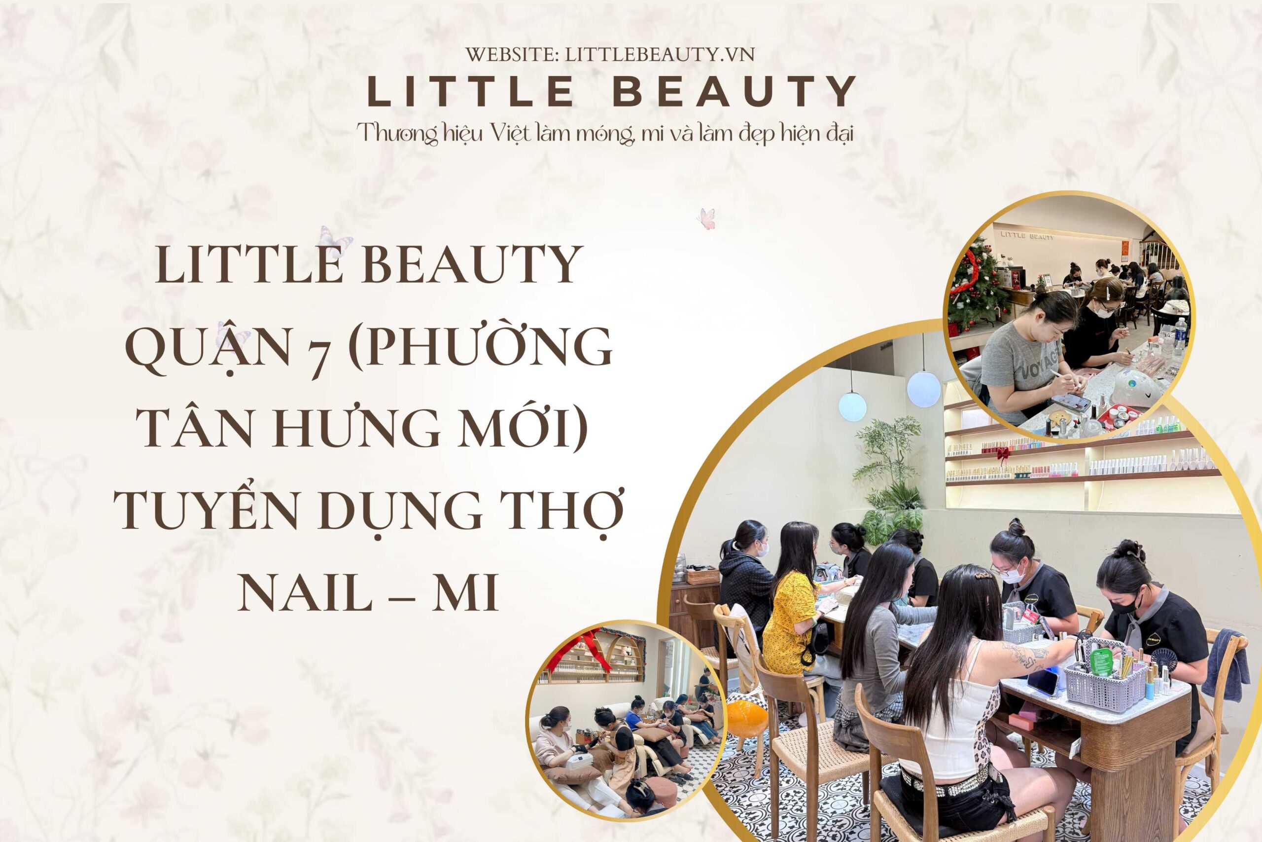 Little Beauty Quận 7 (Phường Tân Hưng) tuyển dụng thợ Nail – Mi Cơ hội việc làm chuyên nghiệp tại Hồ Chí Minh